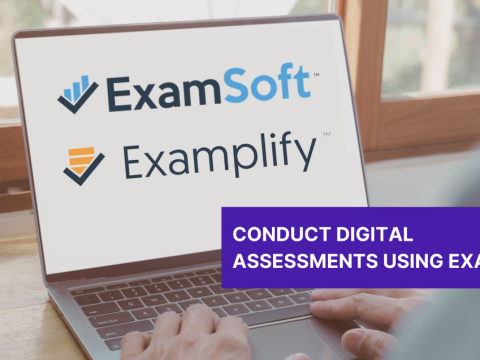 Conduct Digital Assessments using ExamSoft For NUS Staff - Feb CPD